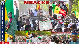 🔴EN DIRECT MBACKÉ : Arrivée de cheikh Thioro Mbacké GiGa meeting de Pastef a Mbacké..