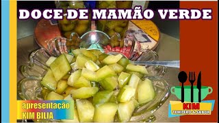 DOCE DE MAMÃO VERDE