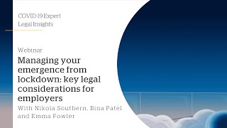 Webinar - Managing your emergence from lockdown: key legal considerations for employers