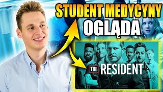 Student Medycyny Ogląda - The Resident #008