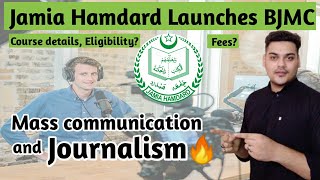 Jamia Hamdard Launches BJMC | Journalism And Mass Communication Course