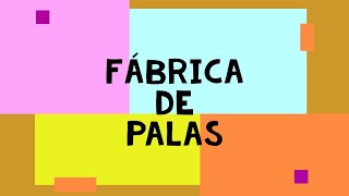 Fábrica de Palas