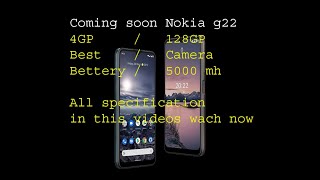 Nokia G22 _A first look & price in pakistan | Nokia G 22 _coming nokia g22 . All specification