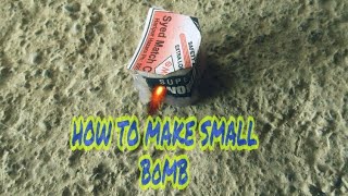 How to make small bomb,fire cracker 🍘