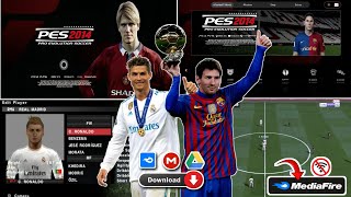 PES 2014 PPSSPP  ISO CAMERA PS5 ENGLISH  PATER DRURY COMMENTARY  BEST GRAPHICS