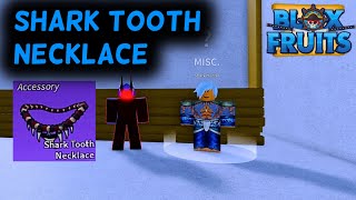 SHARK TOOTH NECKLACE NASIL ALINIR? - ROBLOX BLOX FRUİT TÜRKÇE