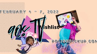 Polish Pickup || Wishlist February 2022