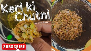 Keri ki Chutni by Zaki Nagar| Kachy aamb ki Chutni #desi #farm #food #zakinagar