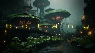 Botany - Ethereal Lush Ambient Music - 1 Hour DEEP Blade Runner Vibes and Rain