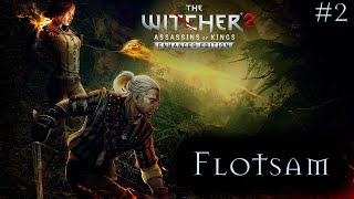 The Witcher 2: Assassins of Kings en Español | Modo OSCURO | Flotsam #2