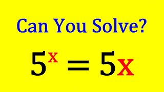 Math Olympiad Exam | Lambert W Function | Solve Exponential Equation