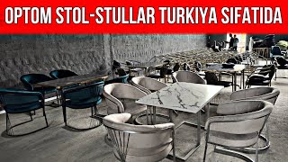 TURKIYA SIFATI ENDI UZBDA STOL STULLAR OPTIM JOYI