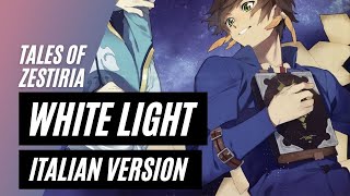 【Tales of Zestiria 】WHITE LIGHT ~ FULL BAND Italian Version~