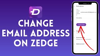 How to Change Email Address in Zedge | Update Contact Email in Zedge Account