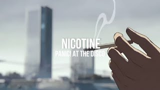 Panic! At The Disco - Nicotine || Sub Español