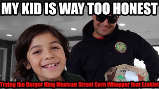 Trying the Burger King Mexican Street Corn Whopper feat Ezekiel