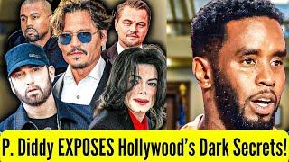 P. Diddy EXPOSES Hollywood’s Biggest Celebrities in Court – UNSEEN Footage Revealed!