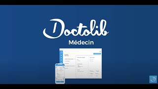 Bienvenue sur Doctolib Médecin, le logiciel médical nouvelle génération