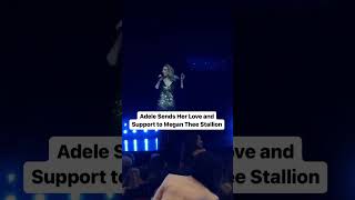 Adele sends Her Love and support to Megan thee stallion #adele #megantheestallion #iam205