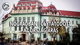 Nógrádban folytatódott az országjárás