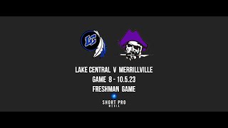 Game 8 Freshman Lake Central v Merrillville