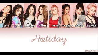 Holiday - Girls' Generation Lyrics [Han,Rom,Eng] {Member Coded}