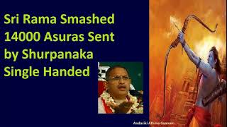 Sri Rama Smashed 14000 Asuras Sent by Shurpanaka Single Handed |Chaganti