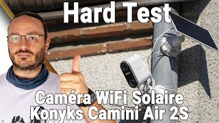 Konyks Camini Air 2S : Caméra wifi solaire de qualité ? Test Avis Review Présentation