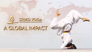 SRMD Yoga | A Global Impact