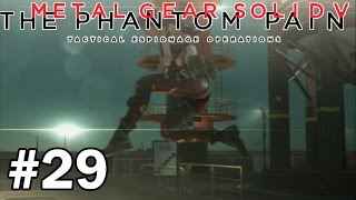 Metal Gear Solid V: The Phantom Pain #29 - What if I'm the spy?