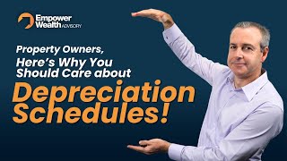 Property Owners, Here’s Why You Should Care about Depreciation Schedules