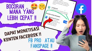 MANA YANG CEPAT DAPAT MONETISASI KONTEN ! FACEBOOK PROFESIONAL ATAU FANSPAGE ! CEK PENJELASANNYA