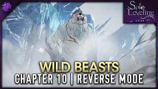 Solo Leveling: Arise - Wild Beasts Chapter 10 (Reverse Mode)