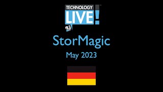 A3 Communications Technology Live! Munich May 2023: StorMagic