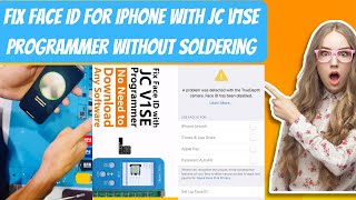 Fix Face ID for iPhone X and xs with JC V1SE ProgrammerWithout Soldering