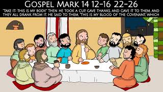 Reflection for Children | Gospel Mark 14 12-16.22-26 |  2 June 2024