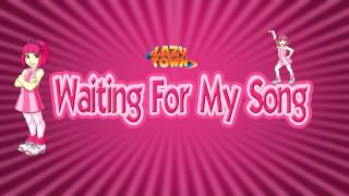 Lazy Town - Waiting For My Song