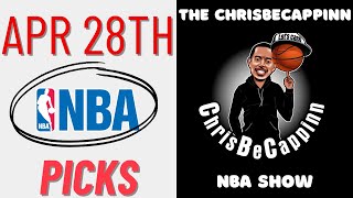 Apr 28 |  NBA Playoff Bets | Free Picks + Analysis | ChrisBeCappinn NBA Show