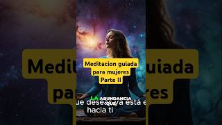 La abundancia que deseas ya está en camino hacia ti. Meditación Guiada solo para mujeres #abundancia