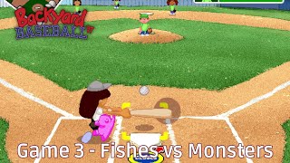 Season Game 3 - Fishes vs Monsters - #BackyardBaseball97