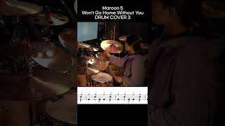 Maroon 5 - Won't Go Home Without You DRUM COVER 3