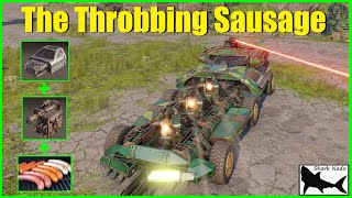 The Throbbing Sausage [Equilizer + Jannabi Sausage Style] [Crossout Gameplay ►114]