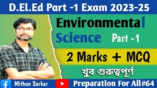 D.El.Ed Part -1 EVS Suggestion 23-25// D.el.ed 2 marks EVS Important Questions