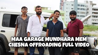 MAA GARAGE MUNDHARA MEM CHESNA OFFROADING