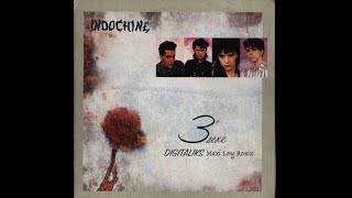 INDOCHINE - 3ème sexe (DiGiTaLiKs Maxi Long Remix)