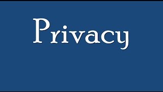 Technology & Privacy