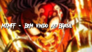 mzmff - Bem Vindo ae Brasil