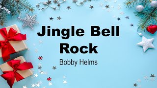 Jingle Bell Rock | Bobby Helms | Christmas song🎄 |Moonlight | Lyrics