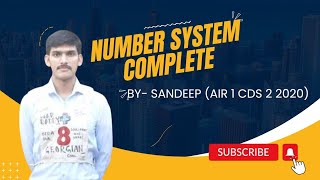 Number System  || Complete || CDS 1 2024 || Daily 8 Pm Mathematics Series || By Sandeep AIR 1