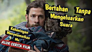 HIDUP DALAM KEHENINGAN ! Bersuara Sama Dengan Sebuah 4nc4man | Alur Cerita Film 4 Qu!t3 Pl4c3 2018.